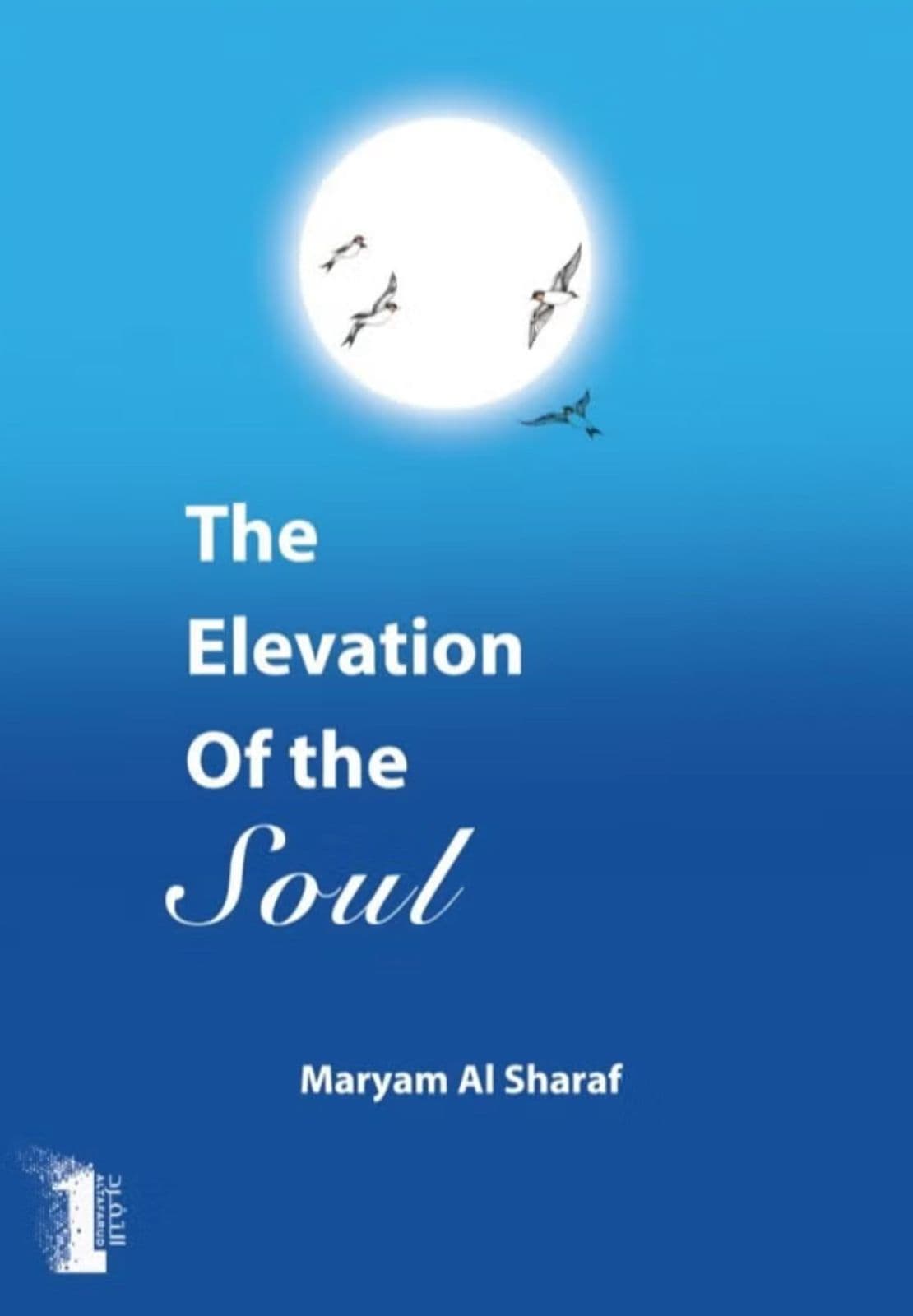 The Elevation Of The Soul